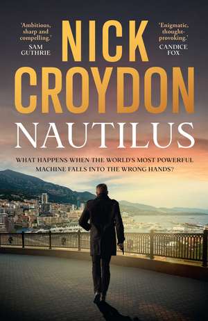 Nautilus: From the author of THE TURING PROTOCOL de Nick Croydon