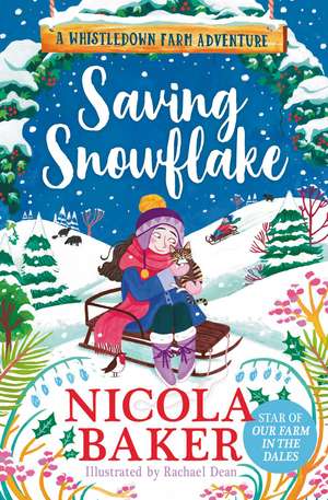 Saving Snowflake de Nicola Baker