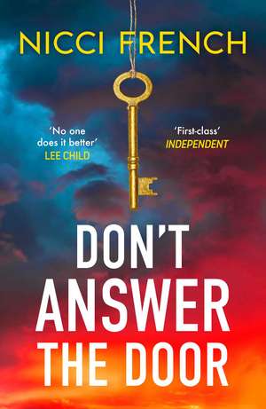 Don't Answer the Door: A totally addictive British crime thriller de Nicci French