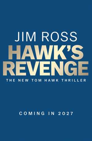 Hawk's Revenge de Jim Ross