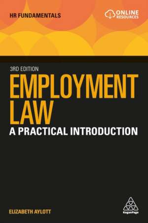 Employment Law – A Practical Introduction de Elizabeth Aylott