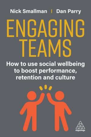 Engaging Teams de Nick Smallman