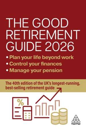 Good Retirement Guide 2026 de Jonquil Lowe