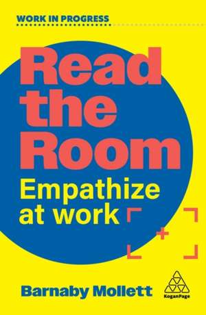 Read the Room de Barnaby Mollett
