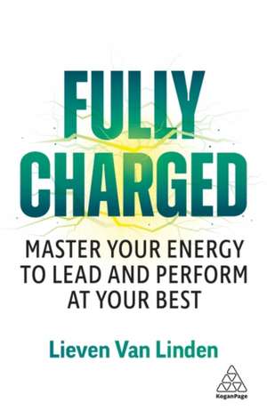 Fully Charged de Lieven van Linden