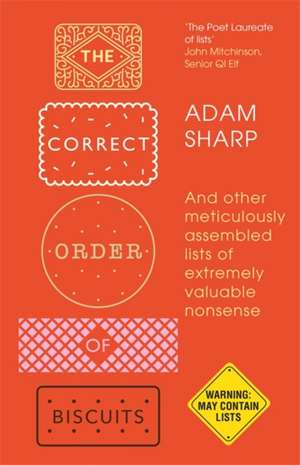 Sharp, A: Correct Order of Biscuits de Adam Sharp