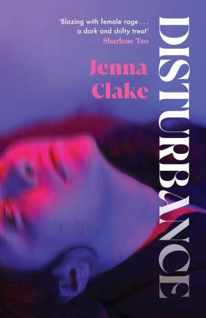 Disturbance de Jenna Clake