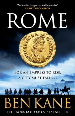 Rome: The action-packed, rip-roaring historical epic from the Sunday Times bestseller! de Ben Kane