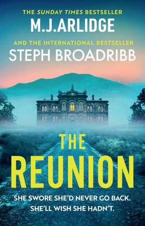 The Reunion de M J Arlidge