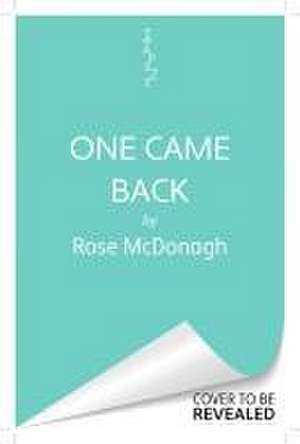 One Came Back de Rose McDonagh