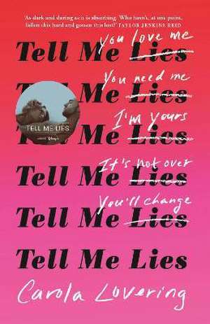 Tell Me Lies de Carola Lovering