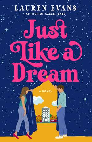 Just Like a Dream de Lauren Evans