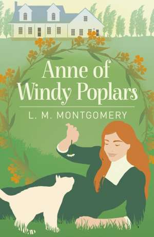 Anne of Windy Poplars de Lucy Maud Montgomery