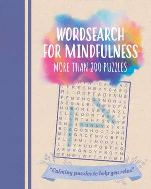 Saunders, E: Wordsearch for Mindfulness de Eric Saunders