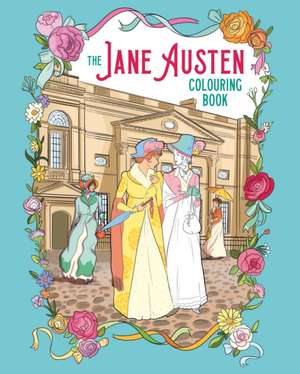 The Jane Austen Colouring Book de Ludovic Salle