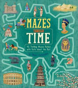 Mazes Through Time de Matt Yeo