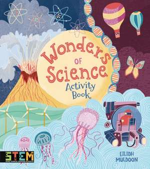 Wonders of Science Activity Book de Lisa Regan