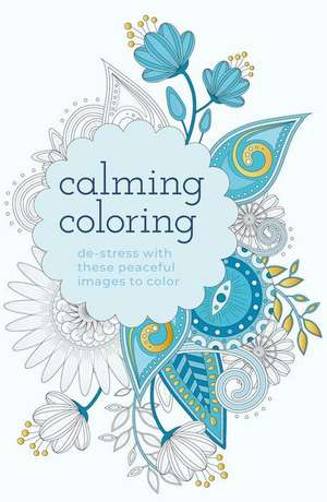 Calming Coloring de Tansy Willow