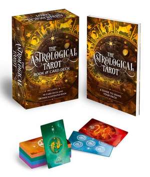 The Astrological Tarot Book & Card Deck de Tania Ahsan