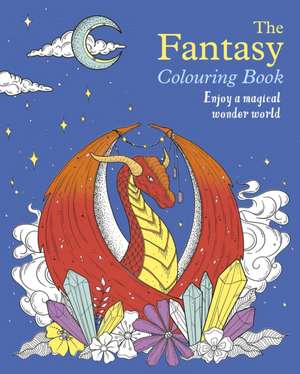 The Fantasy Colouring Book de Tansy Willow