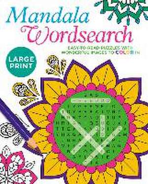 Large Print Mandala Wordsearch de Eric Saunders