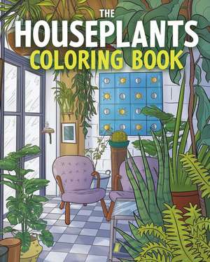 The Houseplants Coloring Book de Maria Lia Malandrino