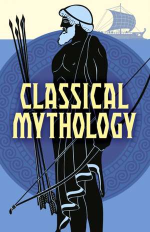 Classical Mythology de Hope Moncrieff