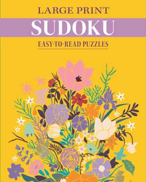 Large Print Sudoku de Eric Saunders