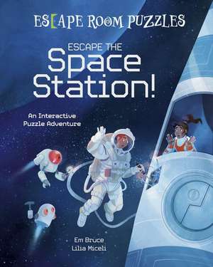 Escape Room Puzzles: Escape the Space Station! de Em Bruce