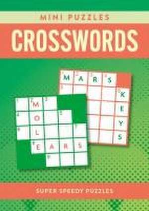 Mini Puzzles Crosswords de Eric Saunders