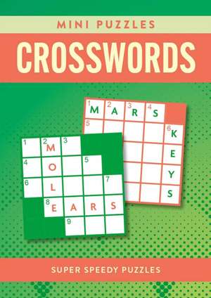 Saunders, E: Mini Puzzles Crosswords