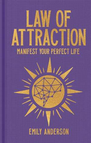 Law of Attraction de Emily Anderson