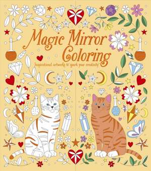 Magic Mirror Coloring de Tracey Kelly