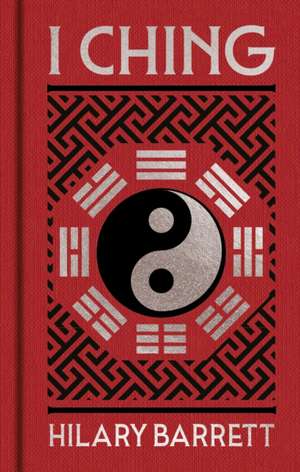 I Ching de Hilary Barrett