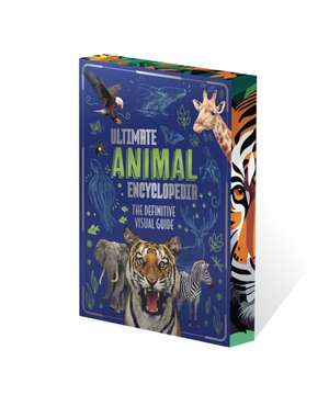 Ultimate Animal Encyclopedia de Claudia Martin