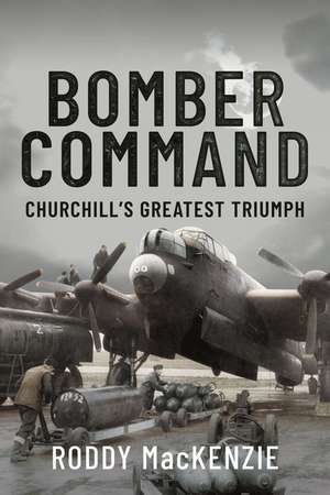 Bomber Command de Roddy MacKenzie