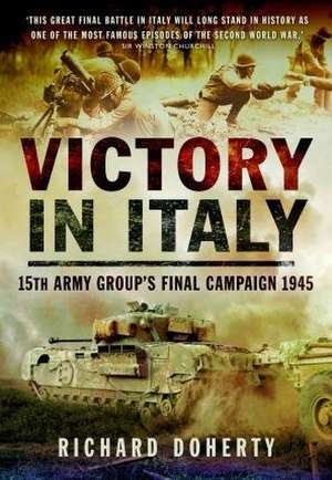 Victory in Italy de Richard Doherty