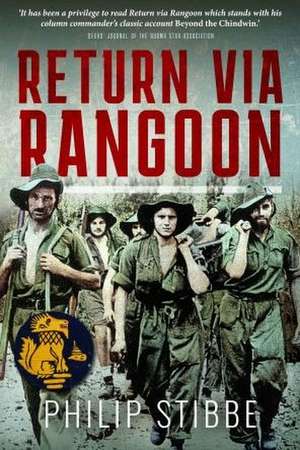 Return via Rangoon de Philip Stibbe