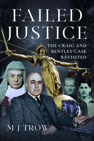 Failed Justice de M. J. Trow