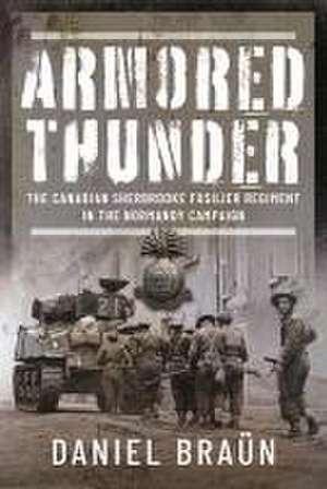 Braun, D: Armored Thunder de Daniel Braun