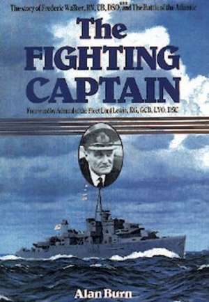 The Fighting Captain de Alan Burn