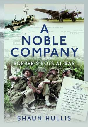 A Noble Company de Shaun Hullis