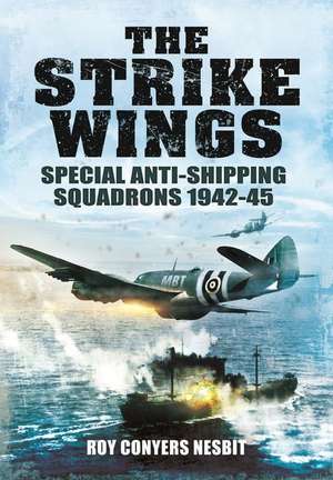 The Strike Wings de Roy Conyers Nesbit