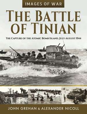 The Battle of Tinian de Grehan John