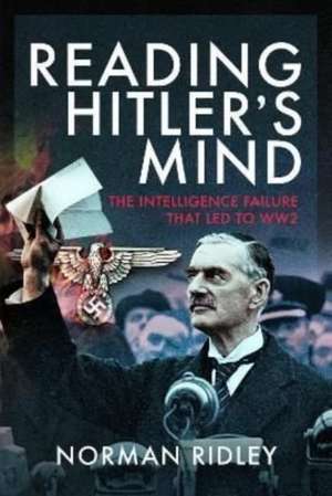 Reading Hitler's Mind de Norman Ridley