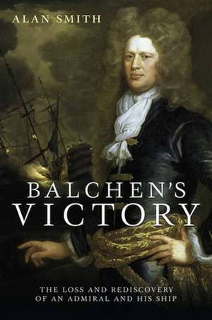Balchen's Victory de Smith Alan