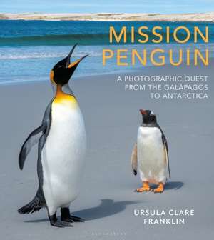 Mission Penguin de Ursula Clare Franklin