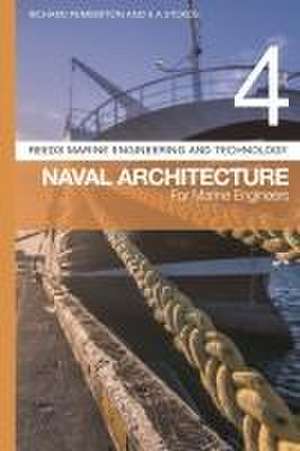 Reeds Vol 4: Naval Architecture for Marine Engineers de Dr Richard Pemberton