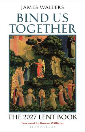 Bind Us Together de James Walters