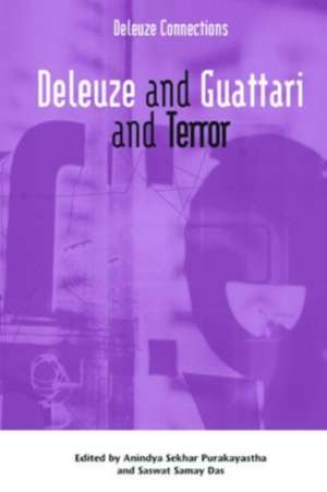 Deleuze and Guattari and Terror de Anindya Sekhar Purakayastha